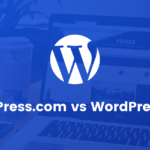 WordPress.org or WordPress.com